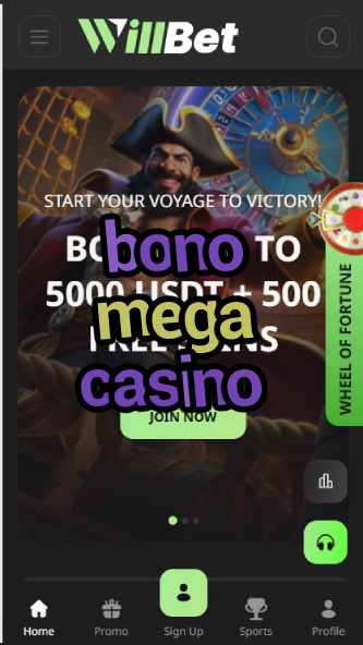Bono Mega Casino - Massive Casino Bonus Deals-casinoorder.vip